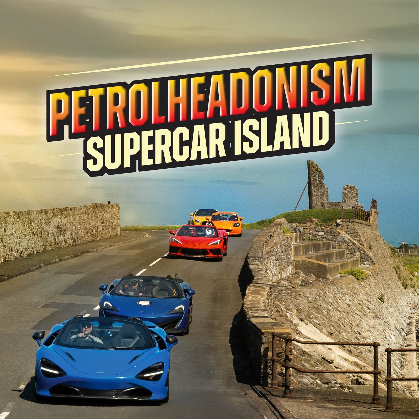 Petrolheadonism - Supercar Island